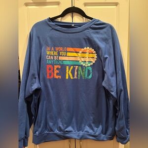 Blue 'Be Kind' Sweatshirt Women’s Large